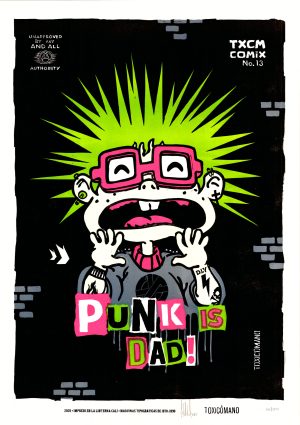 TOXICOMANO - PUNK IS DAD 1/2