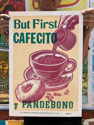 BUT FIRST CAFECITO Y PANDEBONO 1/4